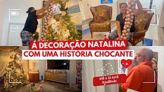 Á DECORAÇÃO DO NATAL COM UMA HISTÓRIA CHOCANTE