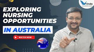 EXPLORING NURSING OPPORTUNITIES IN AUSTRALIA || A COMPREHENSIVE GUIDE || VRINDA INTERNATIONAL