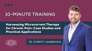 10-Minute Training | Harnessing Microcurrent Therapy for Chronic Pain