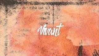 Vivant lyrics