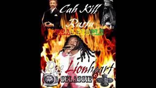 Cah Kill Rasta by Ras Lion Heart