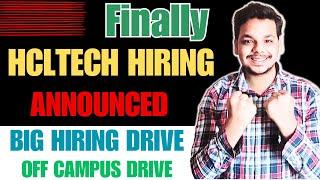 Finally HCLTECH New Hiring Announced | OFF Campus Drive | 2025, 2024 Batch Hiring | Fresher Jobs