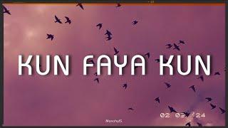 Kun Faya Kun (slowed+reverb) | Rockstar | A.R. Rehman | Manahyl S.