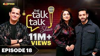 The Talk Talk Show | Yumna Zaidi & Wahaj Ali | 26th February 2023 | Hassan Choudary | Express TV