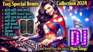 Non-Stop Superhit Teej DJ Remix - Special Song Collection for Teej Celebration - Party Music