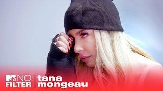 Tana Faces A Shocking Diagnosis Ep. 4 | MTV No Filter: Tana Mongeau (Season 2)