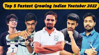 Top 5 Fastest Growing Youtuber in India  | Ft.Techno Gamerz, Khan sir, mr Indian hacker