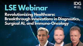 Revolutionizing Healthcare: Breakthrough Innovations in Diagnostics, Surgical AI, Immuno-Oncology