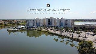 Waterfront at Main Street Condos for Sale | Lakewood Ranch | lakewoodranchdavid.com