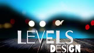 LEVELS - DESIGN -ZacharyAustinVlogs