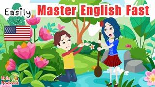 Effortless English Speaking Mastery - Daily English Speaking Practice