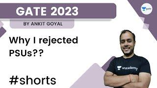 Why I rejected PSUs??  #ankitese #AnkitGoyal #ankitgate #psu #mtech #teaching