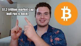 CRYPTO MARKET CAP AT $1.2 TRILLION! BULL RUN IS BACK!