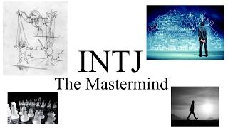 INTJ-"The Mastermind"