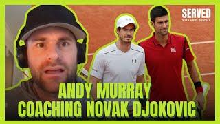 ANDY MURRAY Is Coaching NOVAK DJOKOVIC