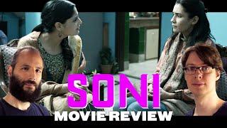 Soni (2018) - Movie Review