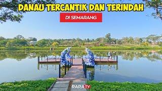 VIRAL !! DANAU CANTIK Tujuan Wisata TERINDAH Di SEMARANG