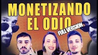 MONETIZANDO EL ODIO |Oficial - Los Meconios, InfoVlogger, David Santos y Una Alienada By Iberian Son