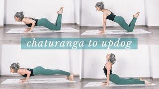 HOW TO CHATURANGA TO UPWARD DOG |  Chaturanga dandasana | upward facing dog