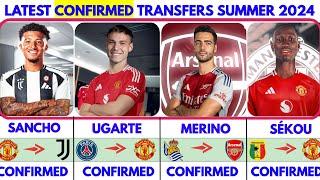 🟥THE LATEST CONFIRMED TRANSFERS SUMMER 2024 SANCHO TO JUVENTUS️ SÉKOU TO UNITED MERINO TO ARSENAL