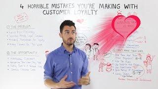 Customer Loyalty Marketing: 4 Mistakes you can easily avoid!