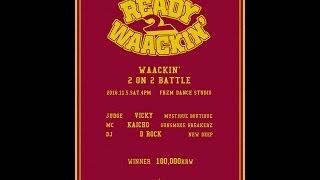 [PRELIMINARY] WAACKIN 09 @ READY 2 WAACKIN'' | LB-PIX