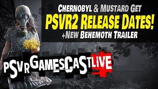 Remember Chernobyl Again? Pepperidge Farms Remembers!  | New Release Dates | PSVR2 GAMESCAST LIVE