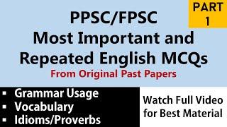 Most Important and Repeated English MCQs For PPSC FPSC Tests||PPSC FPSC English MCQs||PART 1