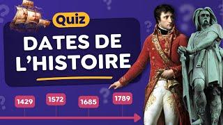 QUIZ : Dates des Grands Évènements de l'Histoire - 30 Questions