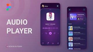 How to Design an Audio Player in Figma | UI/UX Tutorial