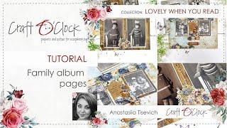 TUTORIAL - Family album pages - LOVELY WHEN YOU READ - design by: Anastasiia Tysevych