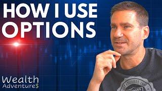 How I use OPTIONS - Want to start trading options? Well, are you doing it for the right reasons?