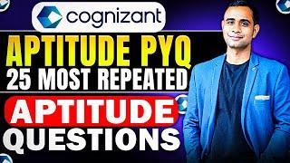 Cognizant Previous Year Aptitude Question | Cognizant Top 25 Questions