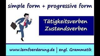 Simple form und progressive form - Erklärung