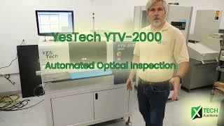 YesTech YTV-2000 Automated Optical Inspection Machine