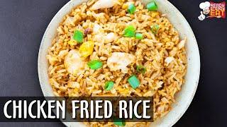 Restaurent Style Chicken Fried Rice | Fried Rice Recipe By Ready Steady Eat