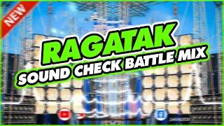 RAGATAK BATTLE MIX 2025 SOUND CHECK .