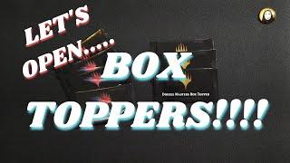 DOUBLE MASTERS BOX TOPPERS OPENED!!! - Let's Talk About This