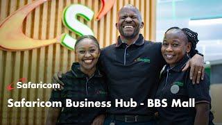 Safaricom Business Hub| BBS Mall| Testimonials