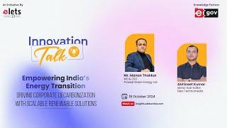 Elets Innovation Talk with Manan Thakkar, MD & CEO of Prozeal Green Energy Pvt. Ltd