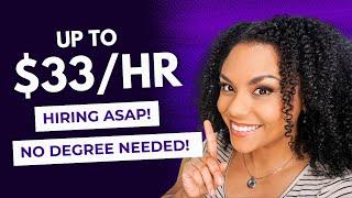 NEW Work From Home Jobs. No Degree, Hiring Immediately!