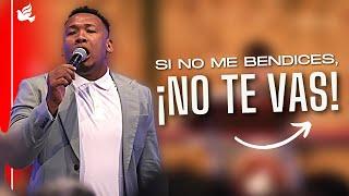 Si no me bendices, ¡no te vas! // Pastor Julio César Santana // Iglesia Sobrenatural