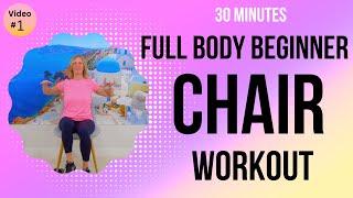 30 min Beginner CHAIR Exercises | Full Body Chair Workout for Improved Fitness