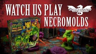 Necromolds - Watch Us Play