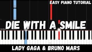 Lady Gaga, Bruno Mars - Die With A Smile (Easy Piano Tutorial)