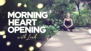 Start Your Day Open-Hearted | 5-Minute Morning Meditation with Leah