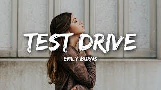 Emily Burns - Test Drive (Lyrics)