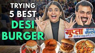 Trying 5 Best DESI BURGERS | Indian Street Food | The Urban Guide