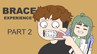 BRACE EXPERIENCE PART 2 ft. @Yogiart | Pinoy Animation