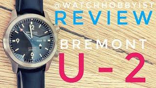 REVIEW: Bremont U-2 Aviator Watch